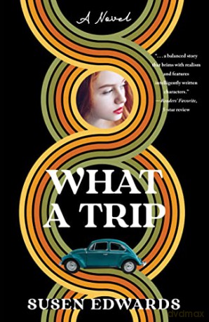 What A Trip - Susen Edwards [KSIĄŻKA]