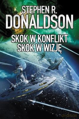 Skok W Konflikt Skok W Wizję - Stephen R. Donaldson [KSIĄŻKA]