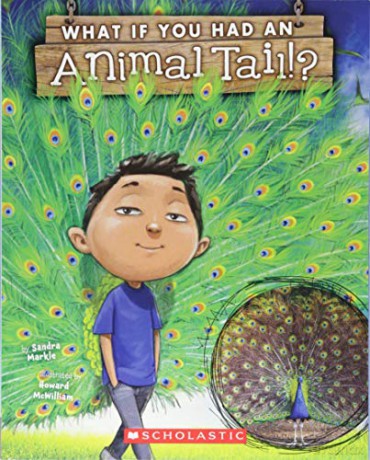 What If You Had An Animal Tail - Sandra Markle [KSIĄŻKA]