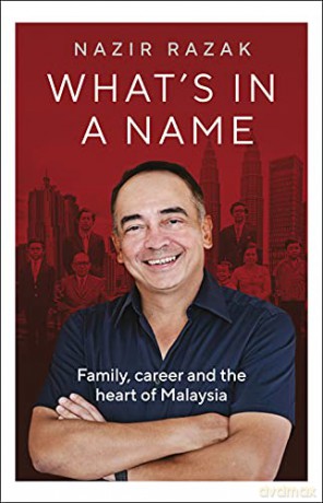 What S Name What S Name Family Careh - Nazir Razak [KSIĄŻKA]