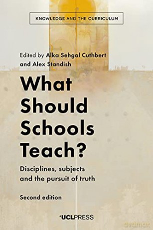 What Should Schools Teach - Alka Sehgal Cuthbert [KSIĄŻKA]