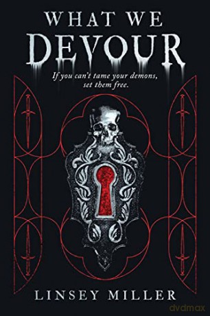 What We Devour - Linsey Miller [KSIĄŻKA]