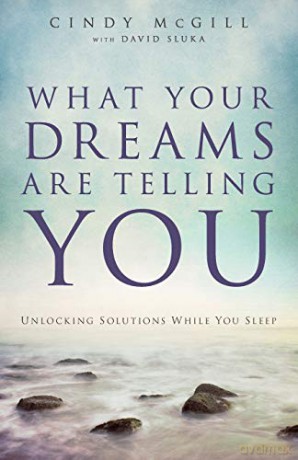 What Your Dreams Are Telling You - Cindy Mcgill [KSIĄŻKA]