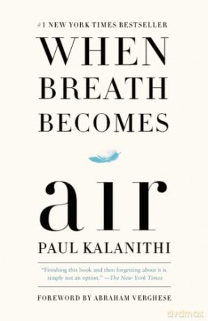 When Breath Becomes Air - Paul Kalanithi [KSIĄŻKA]