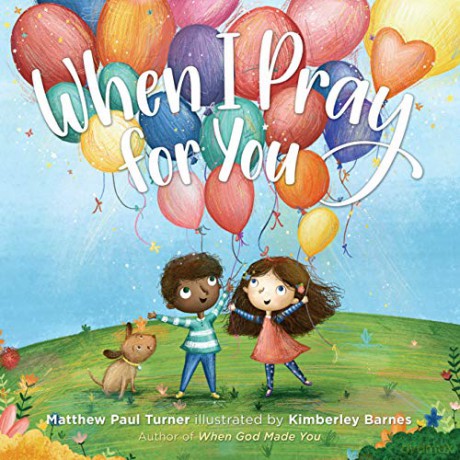When I Pray For You - Matthew Paul Turner [KSIĄŻKA]