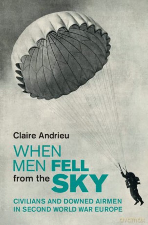 When Men Fell From The Sky - Claire Andrieu [KSIĄŻKA]