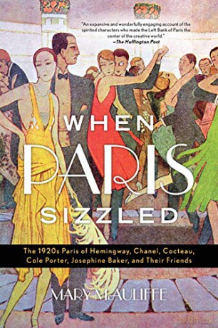 When Paris Sizzled - Mary McAuliffe [KSIĄŻKA]