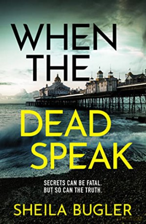 When The Dead Speak - Sheila Bugler [KSIĄŻKA]
