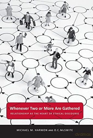 Whenever Two Or More Are Gathered [KSIĄŻKA]