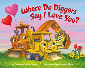 Where Do Diggers Say I Love You - Christian Slade [KSIĄŻKA]