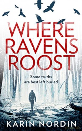 Where Ravens Roost - Karin Nordin [KSIĄŻKA]