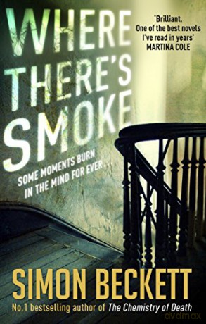 Where Theres Smoke - Simon Beckett [KSIĄŻKA]