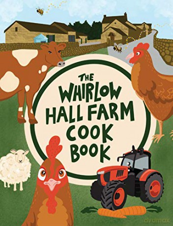Whirlow Hall Farm Cook Book - Katie Fisher [KSIĄŻKA]