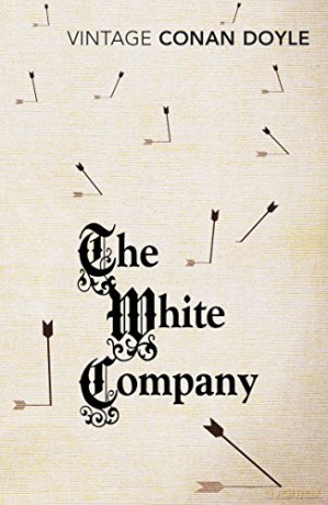 White Company - Arthur Conan Doyle [KSIĄŻKA]