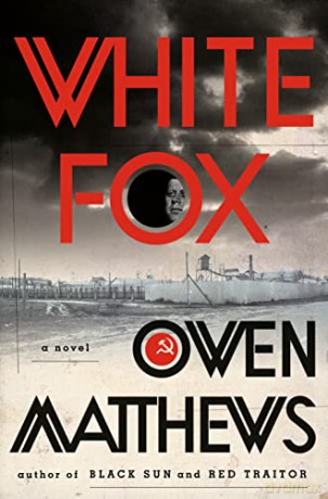 White Fox - Owen Matthews [KSIĄŻKA]