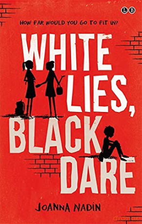 White Lies Black Dare - Joanna Nadin [KSIĄŻKA]