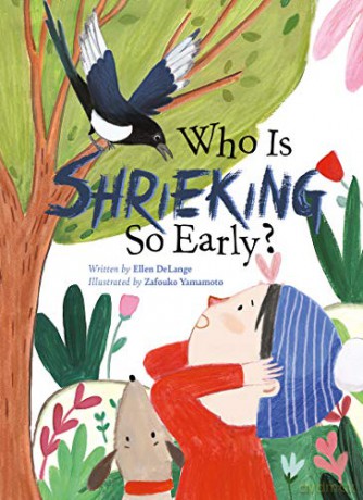 Who Is Shrieking So Early - Ellen DeLange [KSIĄŻKA]