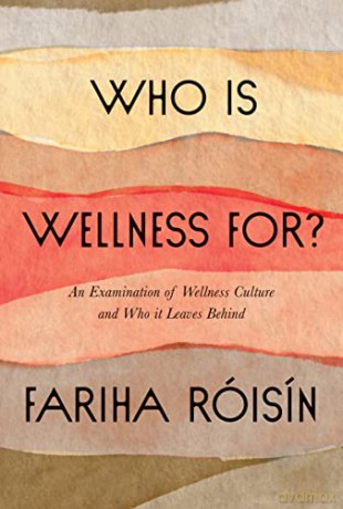 Who Is Wellness For - Fariha Roisin [KSIĄŻKA]