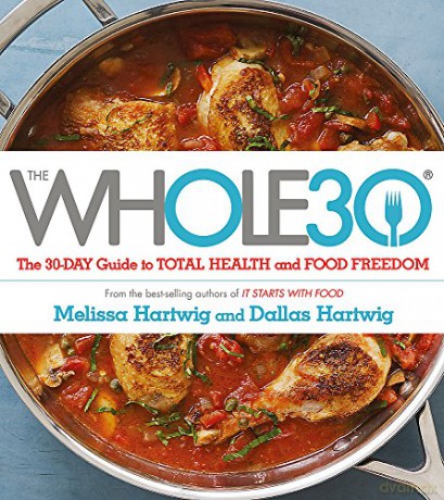 Whole 30 - Dallas Hartwig [KSIĄŻKA]