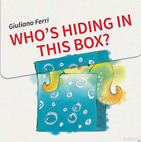 Whos Hiding In This Box - Giuliano Ferri [KSIĄŻKA]