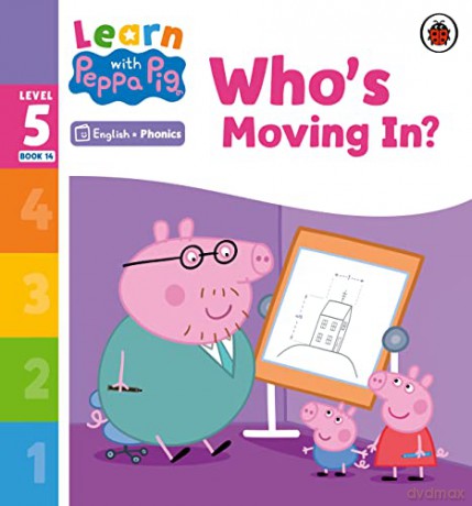 Whos Moving In Level 5 Book 14 - Peppa Pig [KSIĄŻKA]