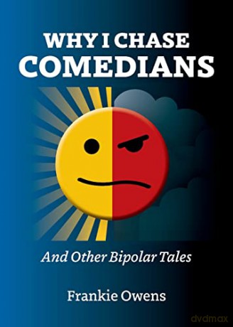 Why I Chase Comedians - Frankie Owens [KSIĄŻKA]