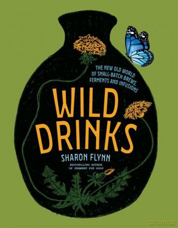 Wild Drinks - Sharon Flynn [KSIĄŻKA]