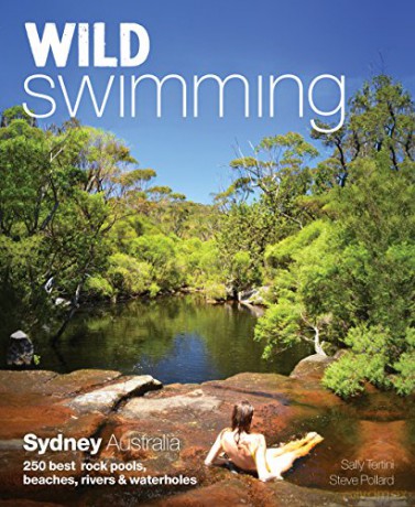 Wild Swimming Sydney Australia - Sally Tertini [KSIĄŻKA]