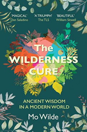 Wilderness Cure - Mo Wilde [KSIĄŻKA]