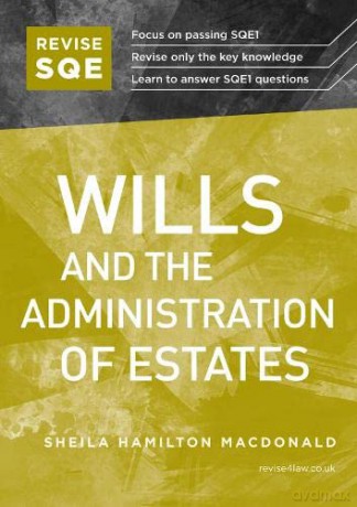 Wills And The Administration Of Estates - Sheila Hamilton MacDonald [KSIĄŻKA]