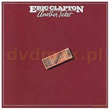 Eric Clapton: Another Ticket [CD]