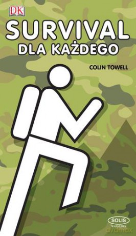 Survival Dla Każdego - Colin Towell [KSIĄŻKA]
