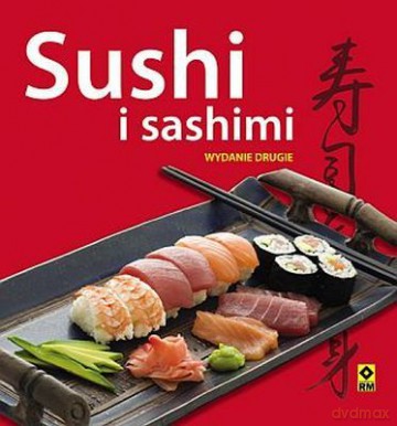 Sushi I Sashimi - Rosalba Gioffre [KSIĄŻKA]