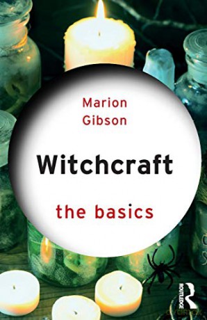 Witchcraft The Basics - Marion Gibson [KSIĄŻKA]