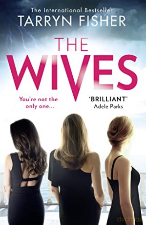 Wives - Tarryn Fisher [KSIĄŻKA]