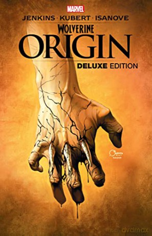 Wolverine Origin Deluxe Edition - Paul Jenkins [KSIĄŻKA]
