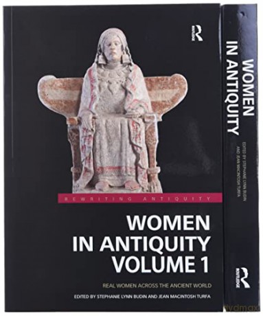Women In Antiquity - Stephanie Lynn Budin [KSIĄŻKA]