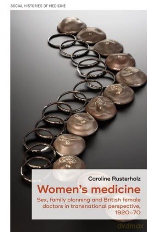 Womens Medicine - Caroline Rusterholz [KSIĄŻKA]