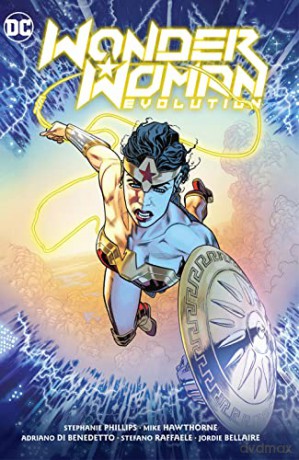 Wonder Woman Evolution - Stephanie Phillips [KSIĄŻKA]