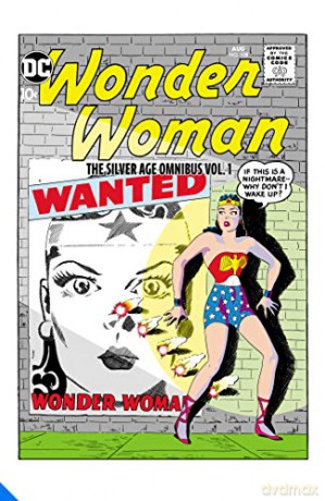 Wonder Woman The Silver Age Omnibus Vol - Robert Kanigher [KSIĄŻKA]