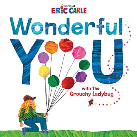 Wonderful You - Eric Carle [KSIĄŻKA]