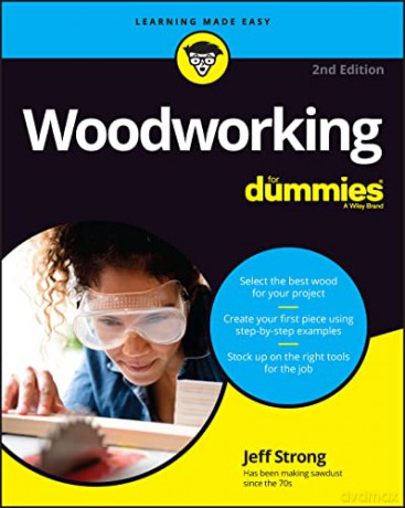 Woodworking For Dummies - Jeff Strong [KSIĄŻKA]