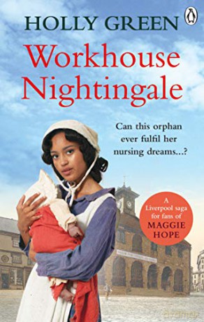 Workhouse Nightingale - Holly Green [KSIĄŻKA]