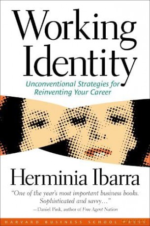Working Identity - Herminia Ibarra [KSIĄŻKA]