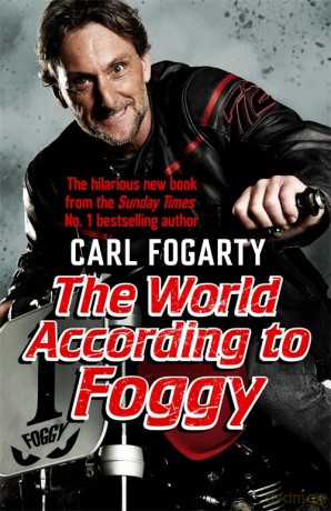 World According To Foggy - Carl Fogarty [KSIĄŻKA]