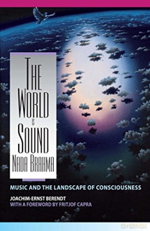 World Is Sound Nada Brahma Pb - Joachim E. Berendt [KSIĄŻKA]