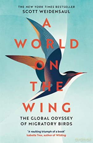 World On The Wing - Charles Scott Weidensaul [KSIĄŻKA]