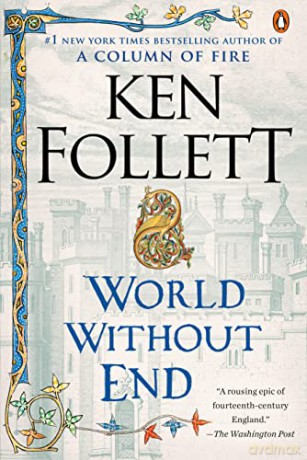 World Without End - Ken Follett [KSIĄŻKA]