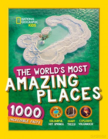 Worlds Most Amazing Places - National Geographic Kids [KSIĄŻKA]