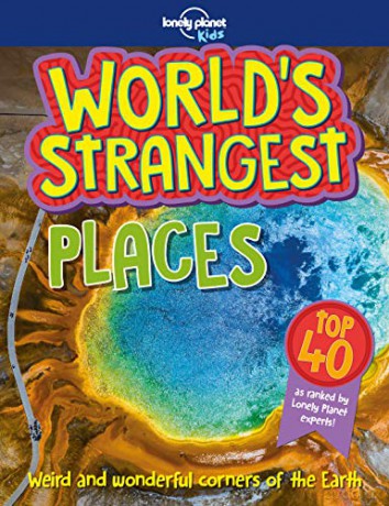 Worlds Strangest Places - Lonely Planet Kids [KSIĄŻKA]